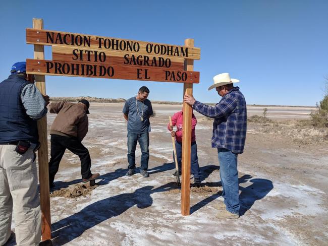 O'odham salt runners and local landowners erect a sign at the salt flats that reads: “Tohono O’odham Nation, Sacred Site, No Trespassing.” (Tohono O’odham Men’s Salt Pilgrimage)