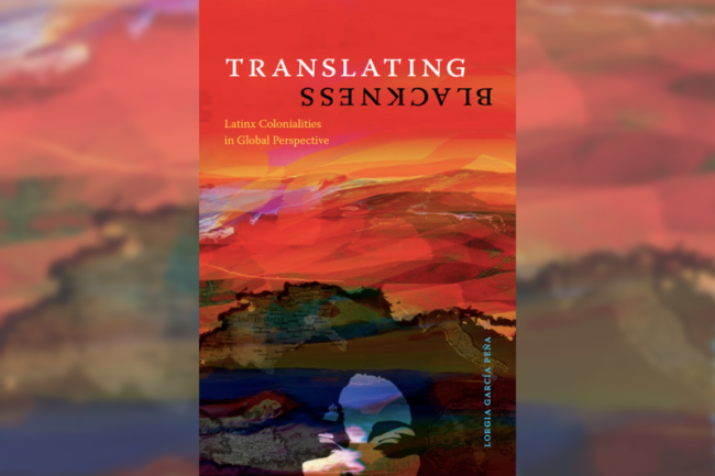 Translating Blackness, Duke University Press, 2022