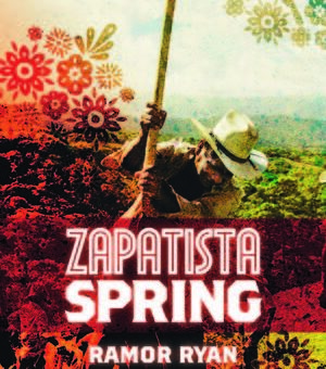 Zapatismo in Chiapas and Beyond